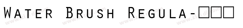 Water Brush Regula字体转换